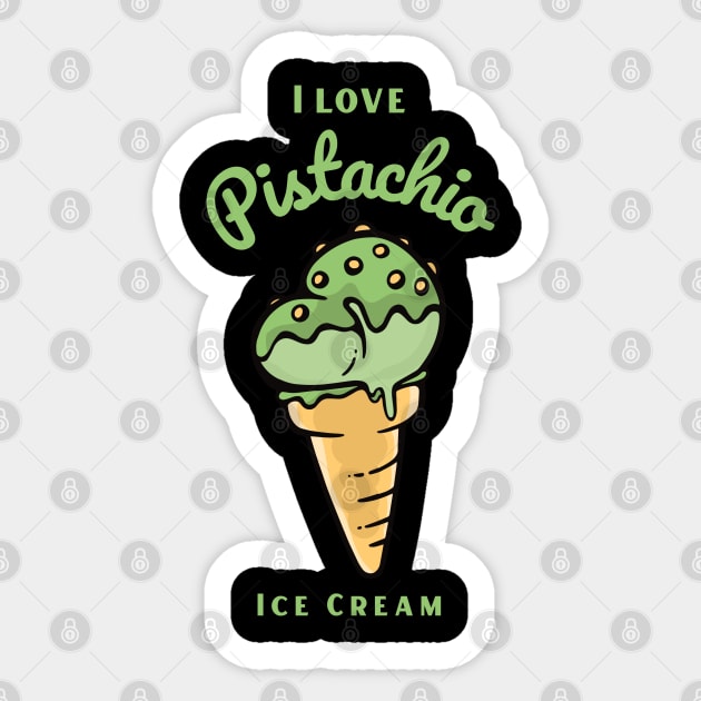 I Love Pistachio Ice Cream Sticker by DPattonPD